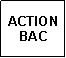 Text Box: ACTIONBAC